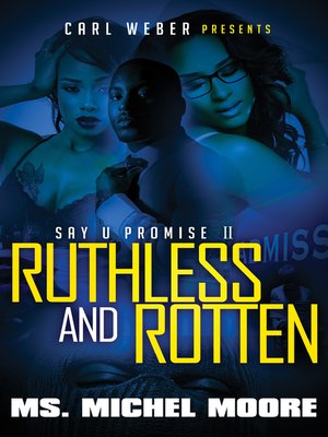 cover image of Ruthless and Rotten